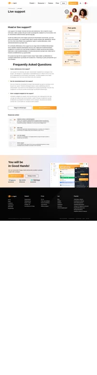 Live support er en metode, hvormed man kan yde kundeservice. Det giver kunder og besøgende mulighed for at kommunikere med virksomhedens kundeserviceteam.